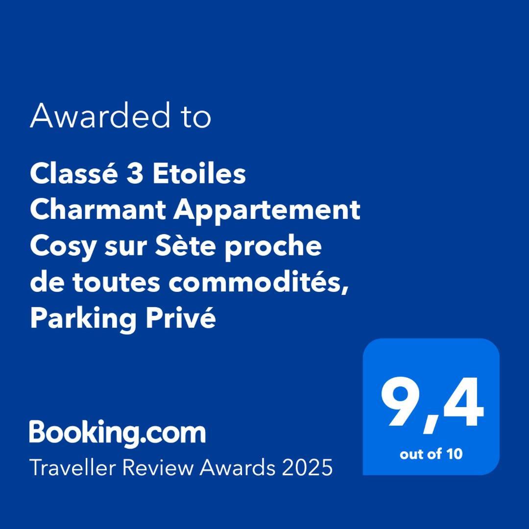 Classe 3 Etoiles Charmant Appartement Cosy Sur Sete Proche De Toutes Commodites, Parking Prive מראה חיצוני תמונה
